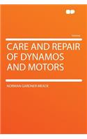 Care and Repair of Dynamos and Motors