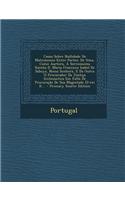 Causa Sobre Nullidade de Matrimonio Entre Partes: de Uma, Como Auctora, a Serenissima Rainha D. Maria Francisca Isabel de Saboya, Nossa Senhora, E Da(Portuguese)