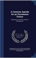 Common Agenda for an Uncommon Future