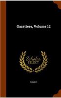 Gazetteer, Volume 12
