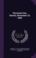 Hurricane Iwa, Hawaii, November 23, 1982