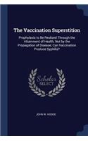 Vaccination Superstition