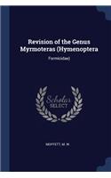 Revision of the Genus Myrmoteras (Hymenoptera
