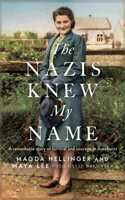 The Nazis Knew My Name