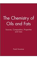 The Chemistry of Oils and Fats