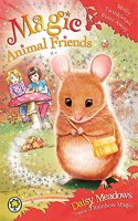 Magic Animal Friends: Molly Twinkletail Runs Away: Book 2(Magic Animal Friends)