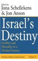 Israel's Destiny