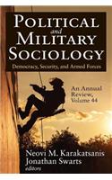 Political and Military Sociology, an Annual Review