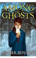 Among the Ghosts