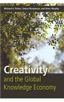 Creativity and the Global Knowledge Economy