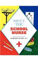 Meet the School Nurse