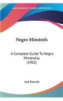 Negro Minstrels