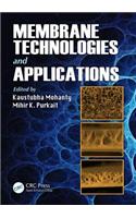 Membrane Technologies and Applications