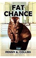 Fat Chance