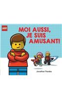 Lego: Moi Aussi, Je Suis Amusant!