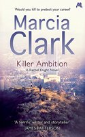 Killer Ambition: A Rachel Knight novel(Rachel Knight)