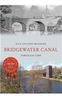 Bridgewater Canal Through Time