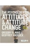 The Psychology of Attitudes and Attitude Change