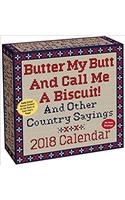 Butter My Butt and Call Me a Biscuit! 2018 Day-to-Day Calendar