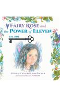 Fairy Rose and The Power of Eleven