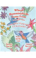 Where Hummingbirds Come From Bilingual Greek English