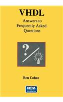 VHDL Answers to Frequently Asked Questions