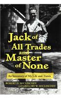 Jack of All Trades and Master of None
