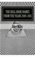 The Real Book Names From the Years 2005-2011