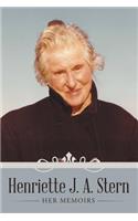 Henriette J. A. Stern: Her Memoirs