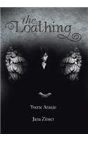 The Loathing