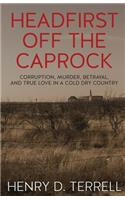 Headfirst off the Caprock