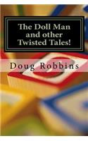 Doll Man and Other Twisted Tales