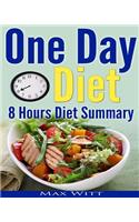 One Day Diet, 8 Hours Diet Summary, Bonus Book