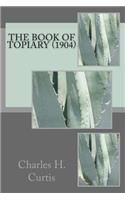 The Book of Topiary (1904)