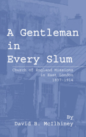 Gentleman in Every Slum