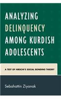 Analyzing Delinquency Among Kurdish Adolescents