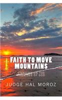 Faith to Move Mountains: Standing on the Promises of God