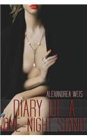 Diary of a One-Night Stand: (English)