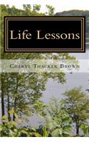 Life Lessons: Things I've Learned Along The Way, Volume Two(Life Lessons: Things I've Learned Along the Way)