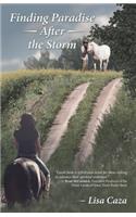 Finding Paradise After the Storm: (English)