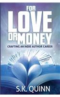 For Love or Money