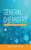 General Chemistry for Engineers and Biological Scientists