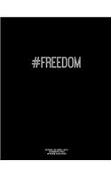 Notebook for Cornell Notes, 120 Numbered Pages, #FREEDOM, Black Cover: For Taking Cornell Notes, Personal Index, 8.5"x11", Hashtag Series, Genius Edition