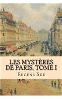 Les mysteres de Paris, Tome I