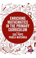 Enriching Mathematics in the Primary Curriculum