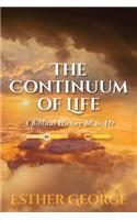 Continuum of Life: A Biblical History BC to AD