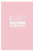 High School Journal - Class of 2021: (English)