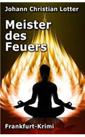 Meister des Feuers
