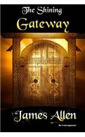 The Shining Gateway: (20 Winner Classics)