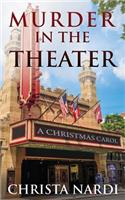 Murder in the Theater: (4 Cold Creek)
